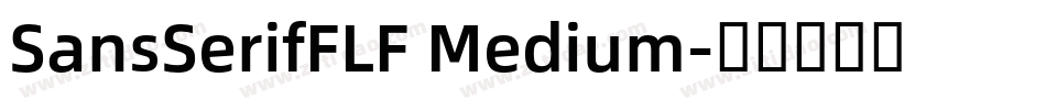 SansSerifFLF Medium字体转换